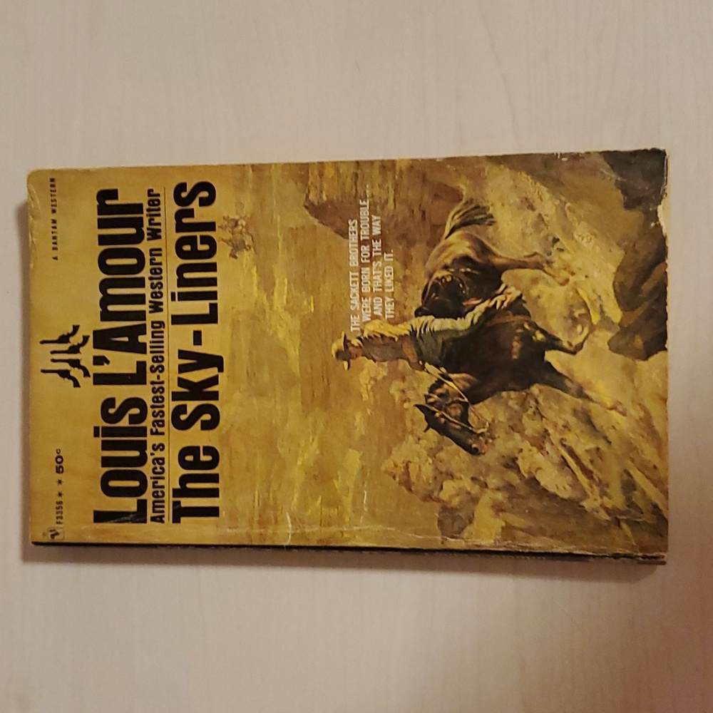 The Sky-Liners by Louis L'Amour